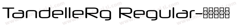 TandelleRg Regular字体转换